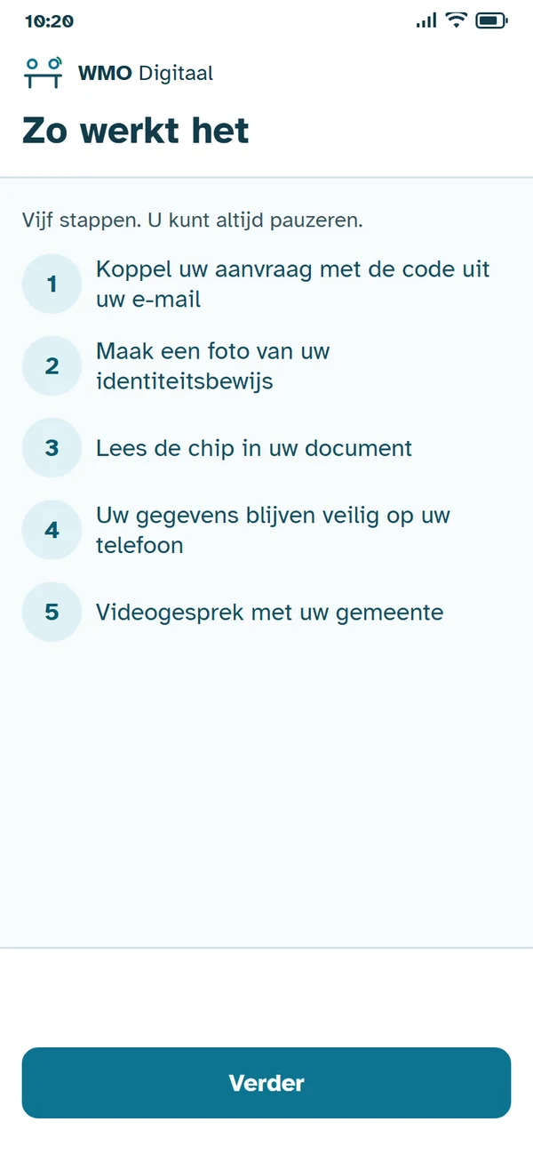 App-scherm 'Zo werkt het' met vijf genummerde stappen en de knop 'Verder'.